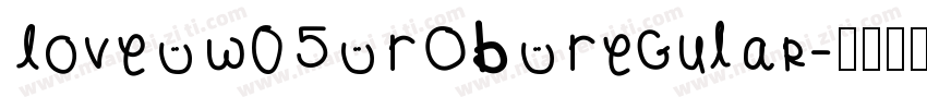 Love W05 ROB Regular字体转换